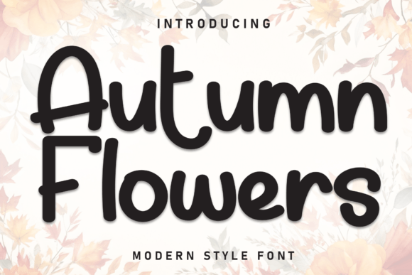 Auntumn Flowers: A Cozy Handwritten Fall Font
