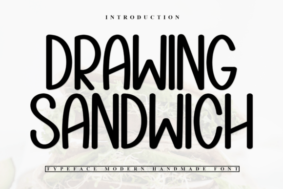 Drawing Sandwich: A Handwritten Font That Brings Personality to Your Designs