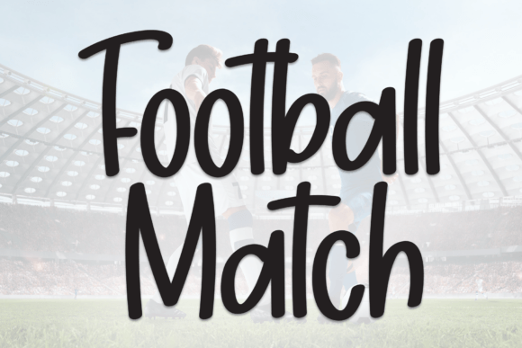 Football Match: A Bold Typography Choice for Sports Design