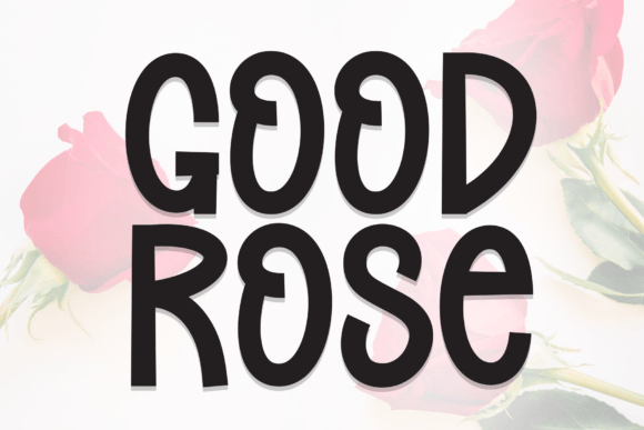 Good Rose: Elevating Brand Identity Through Handwritten Display Typography