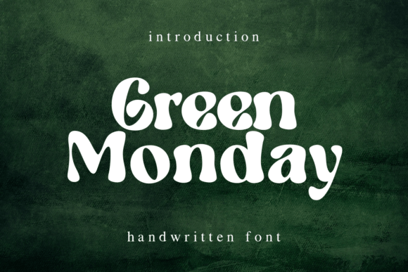 Green Monday: A Versatile Handwritten Font for Every Project