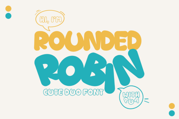 Meet Rounded Robin: The Spirited Display Font That Brings Warmth to Design
