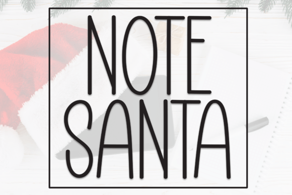 Note Santa: A Whimsical Handwritten Display Font
