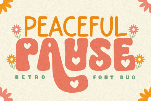 Peaceful Pause Duo: A Retro-Inspired Font Pair for Modern Designers