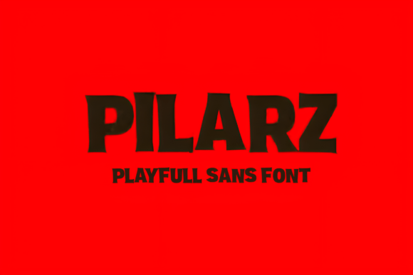 Pilarz: A Playful Display Font with Authentic Character