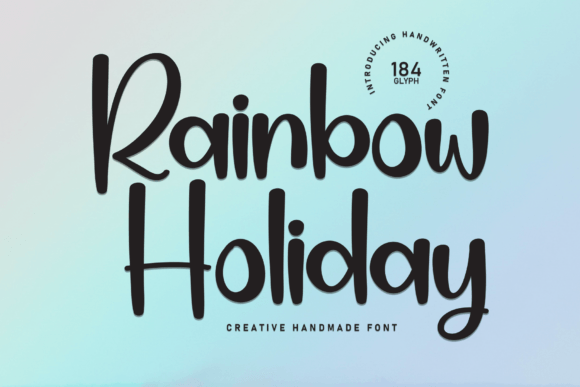 Rainbow Holiday: A Practical Evaluation of a Playful Handwritten Typeface