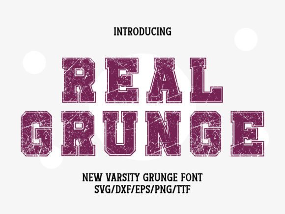 Real Grunge: The Edgy Display Font for Bold Designs