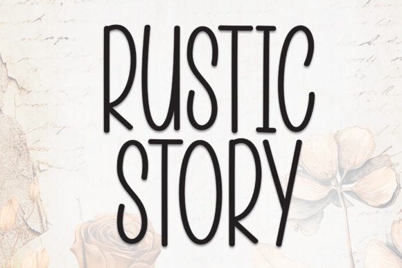 Rustic Story: A Handwritten Typeface for Warm Design