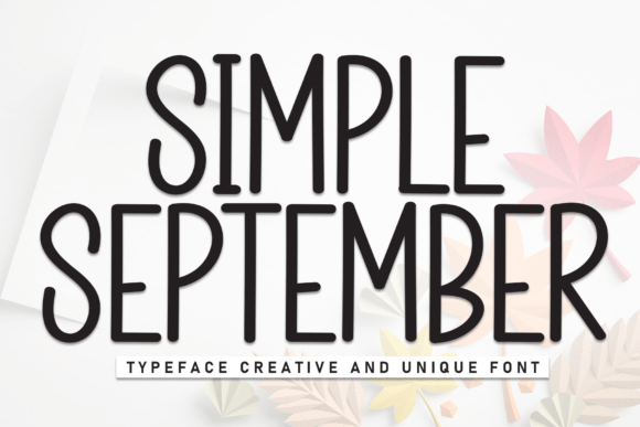 Simple September: A Charming Handwritten Display Font
