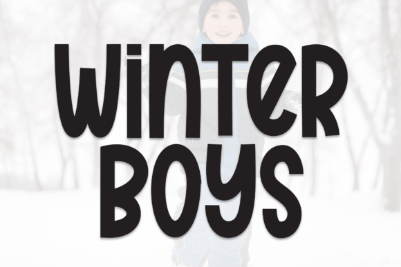 Winter Boys: A Strategic Guide to Whimsical Typography